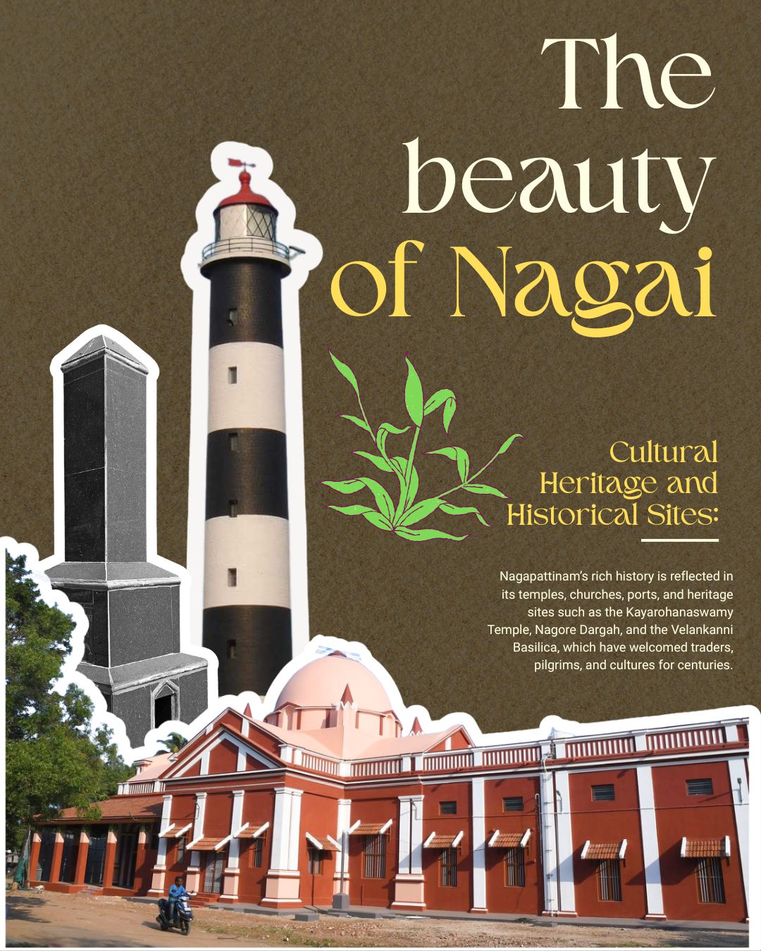 Historic heritage sites of Nagapattinam